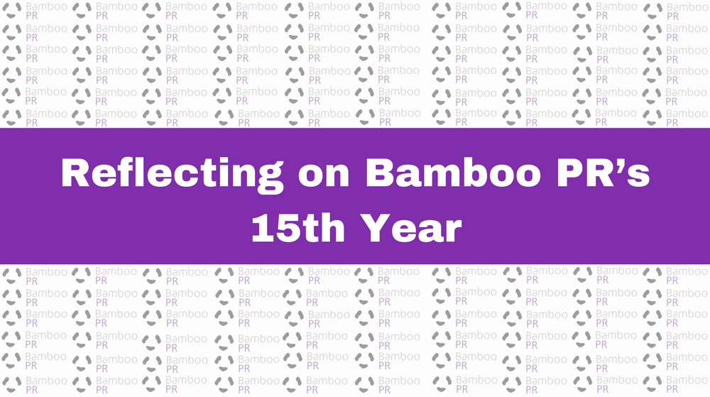 Reflecting on Bamboo PR’s 15th Year